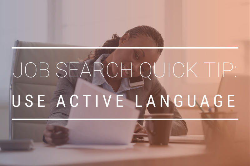 Use Active Language In Your Resume