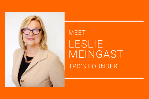 Leslie Meingast TPD Founder